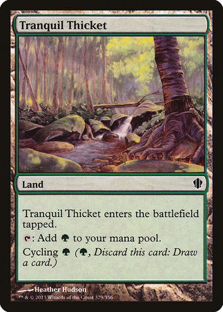 Tranquil Thicket [Commander 2013] | Tabernacle Games