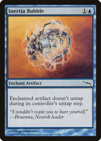 Inertia Bubble [Mirrodin] | Tabernacle Games