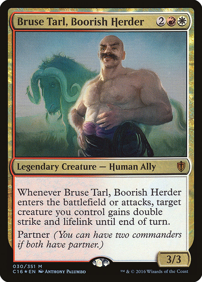 Bruse Tarl, Boorish Herder [Commander 2016] | Tabernacle Games