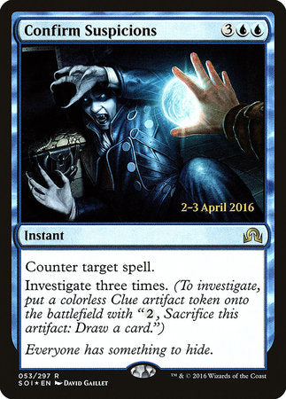 Confirm Suspicions [Shadows over Innistrad Promos] | Tabernacle Games