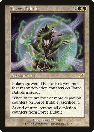 Force Bubble [Scourge] | Tabernacle Games
