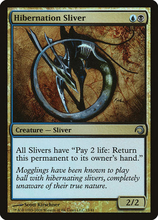 Hibernation Sliver [Premium Deck Series: Slivers] | Tabernacle Games