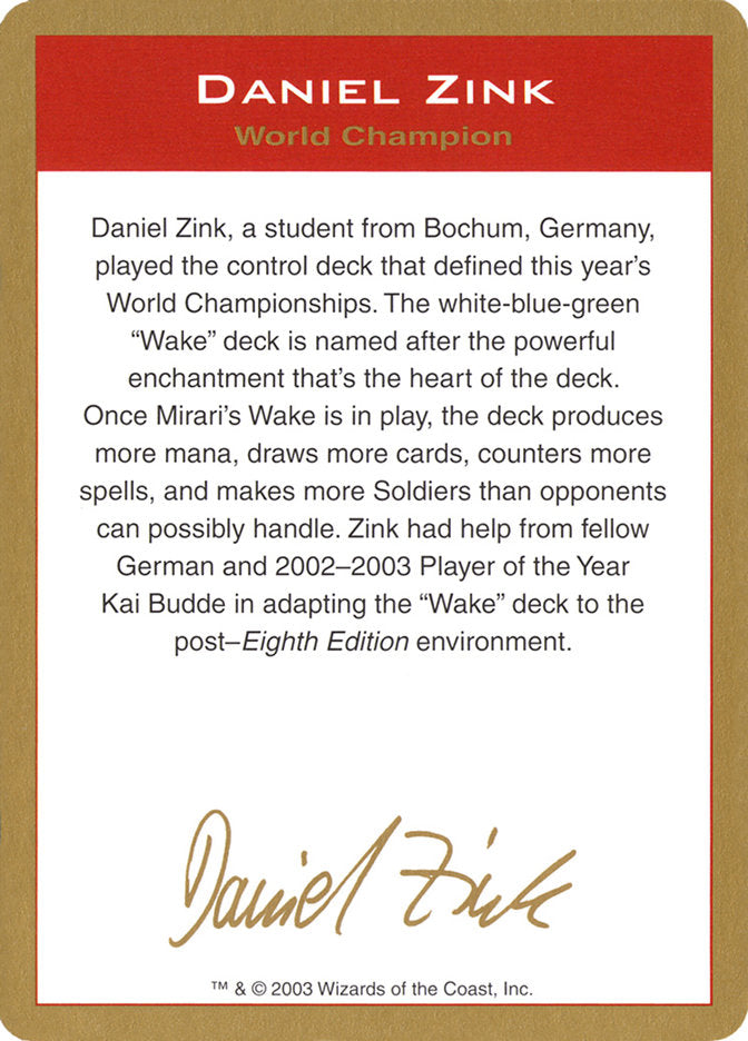 Daniel Zink Bio [World Championship Decks 2003] | Tabernacle Games