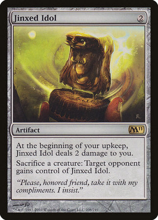 Jinxed Idol [Magic 2011] | Tabernacle Games