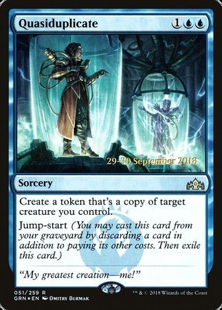 Quasiduplicate [Guilds of Ravnica Promos] | Tabernacle Games