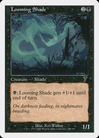 Looming Shade [Seventh Edition] | Tabernacle Games