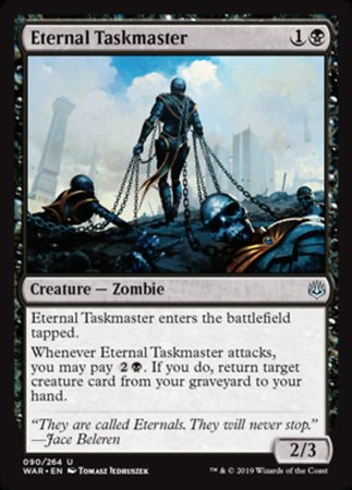 Eternal Taskmaster [War of the Spark] | Tabernacle Games
