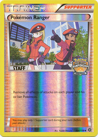 Pokemon Ranger (104/114) (Regional Championship Promo Staff) [XY: Steam Siege] | Tabernacle Games