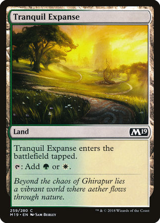 Tranquil Expanse [Core Set 2019] | Tabernacle Games