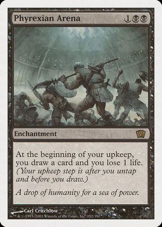 Phyrexian Arena [Eighth Edition] | Tabernacle Games