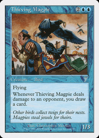 Thieving Magpie [Seventh Edition] | Tabernacle Games