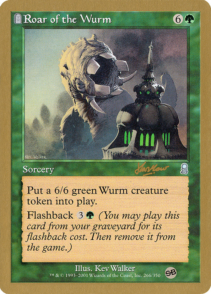 Roar of the Wurm (Sim Han How) (SB) [World Championship Decks 2002] | Tabernacle Games