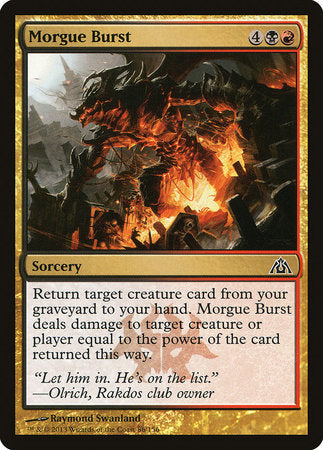 Morgue Burst [Dragon's Maze] | Tabernacle Games
