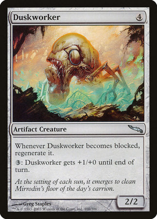 Duskworker [Mirrodin] | Tabernacle Games