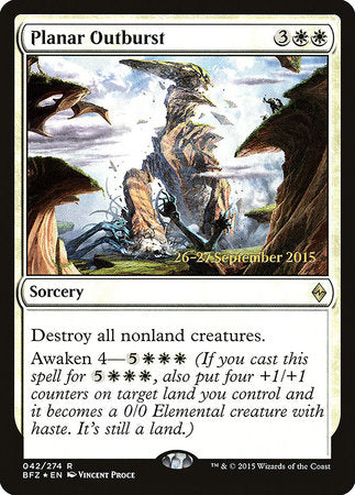 Planar Outburst [Battle for Zendikar Promos] | Tabernacle Games