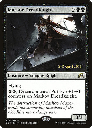 Markov Dreadknight [Shadows over Innistrad Promos] | Tabernacle Games