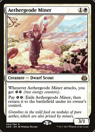 Aethergeode Miner [Aether Revolt] | Tabernacle Games