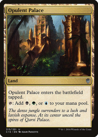 Opulent Palace [Commander 2016] | Tabernacle Games