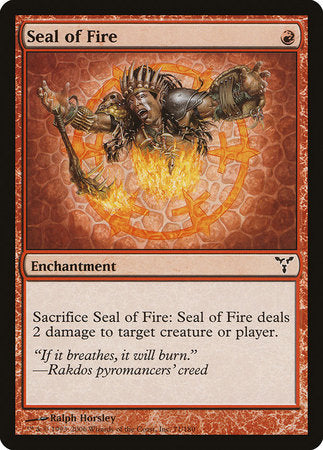 Seal of Fire [Dissension] | Tabernacle Games