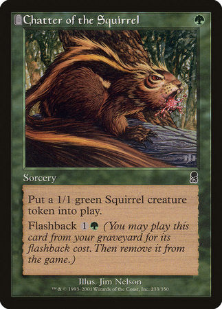 Chatter of the Squirrel [Odyssey] | Tabernacle Games
