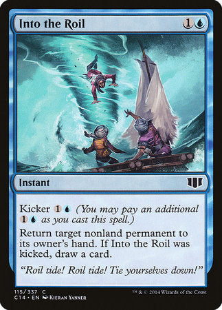 Into the Roil [Commander 2014] | Tabernacle Games