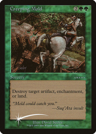 Creeping Mold [Arena League 2001] | Tabernacle Games