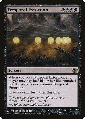 Temporal Extortion [Planar Chaos] | Tabernacle Games