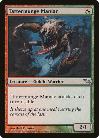 Tattermunge Maniac [Shadowmoor] | Tabernacle Games