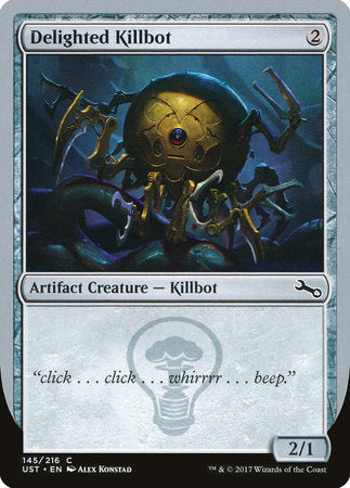 Delighted Killbot [Unstable] | Tabernacle Games
