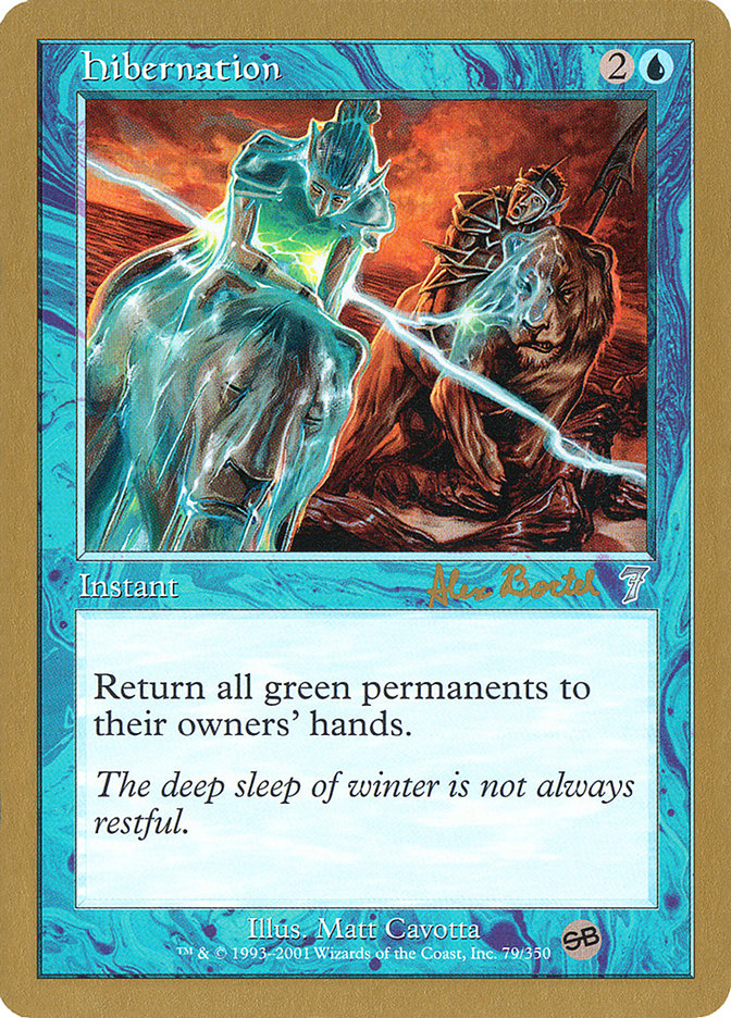 Hibernation (Alex Borteh) (SB) [World Championship Decks 2001] | Tabernacle Games