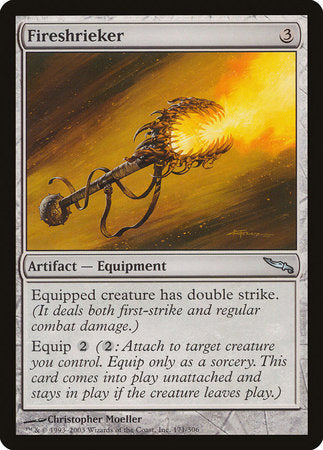 Fireshrieker [Mirrodin] | Tabernacle Games