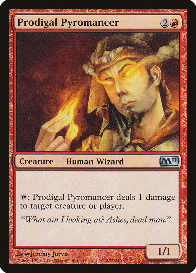 Prodigal Pyromancer [Magic 2011] | Tabernacle Games