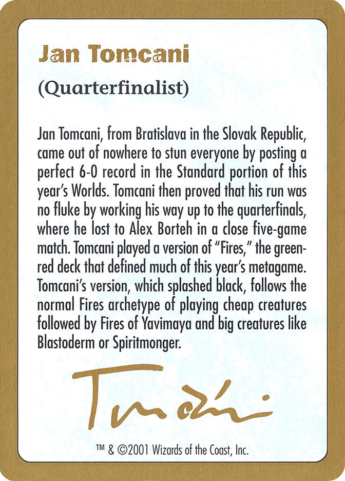 Jan Tomcani Bio [World Championship Decks 2001] | Tabernacle Games