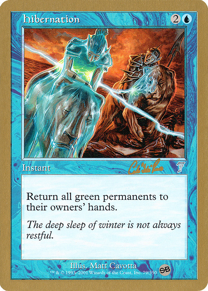 Hibernation (Carlos Romao) (SB) [World Championship Decks 2002] | Tabernacle Games