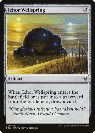 Ichor Wellspring [Commander 2016] | Tabernacle Games