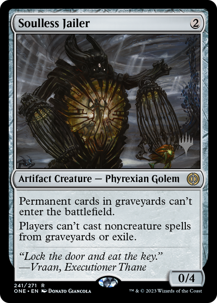 Soulless Jailer (Promo Pack) [Phyrexia: All Will Be One Promos] | Tabernacle Games