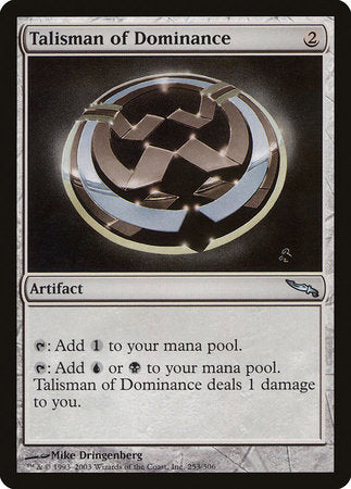 Talisman of Dominance [Mirrodin] | Tabernacle Games