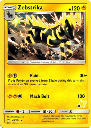 Zebstrika (45/181) (Pikachu Stamp #23) [Battle Academy 2020] | Tabernacle Games