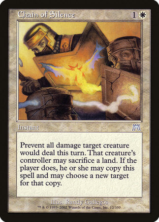 Chain of Silence [Onslaught] | Tabernacle Games