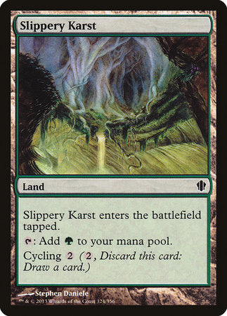 Slippery Karst [Commander 2013] | Tabernacle Games