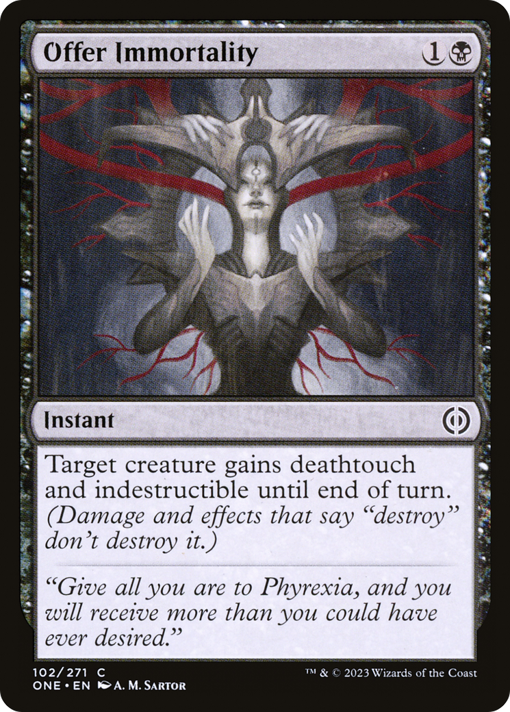 Offer Immortality [Phyrexia: All Will Be One] | Tabernacle Games