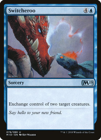 Switcheroo [Core Set 2019] | Tabernacle Games
