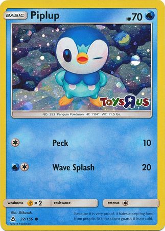 Piplup (32/156) (Toys R Us Promo) [Sun & Moon: Ultra Prism] | Tabernacle Games