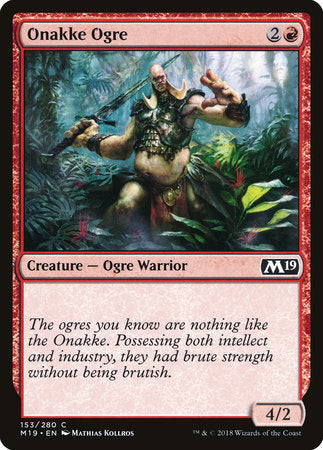 Onakke Ogre [Core Set 2019] | Tabernacle Games
