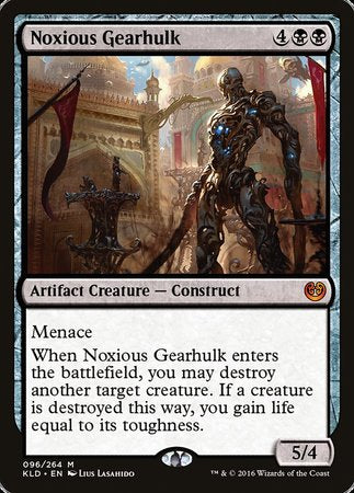 Noxious Gearhulk [Kaladesh] | Tabernacle Games