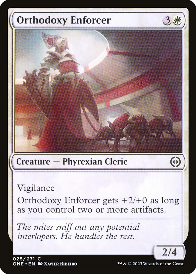 Orthodoxy Enforcer [Phyrexia: All Will Be One] | Tabernacle Games