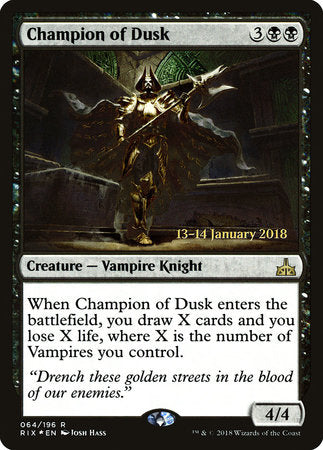 Champion of Dusk [Rivals of Ixalan Promos] | Tabernacle Games