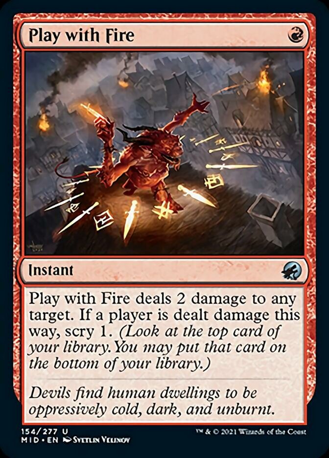 Play with Fire [Innistrad: Midnight Hunt] | Tabernacle Games