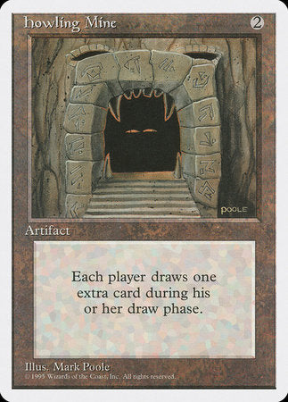 Howling Mine [Fourth Edition] | Tabernacle Games