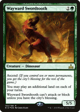 Wayward Swordtooth [Rivals of Ixalan Promos] | Tabernacle Games